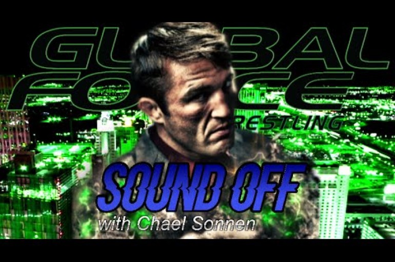 GFW PRESENTS SOUND OFF WITH CHAEL SONNEN: “I wanted in on the ground floor.”