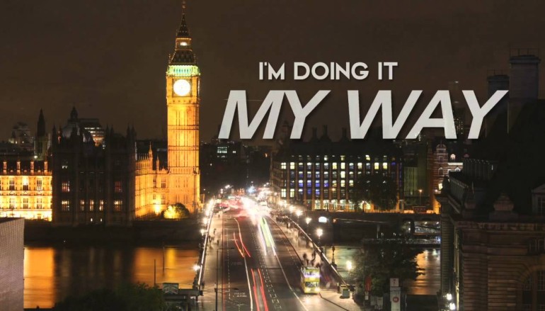 VIDEO: This time….I’m doing it MY WAY