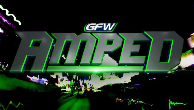 Preview for GFW “Amped” television taping – this Friday in Las Vegas!